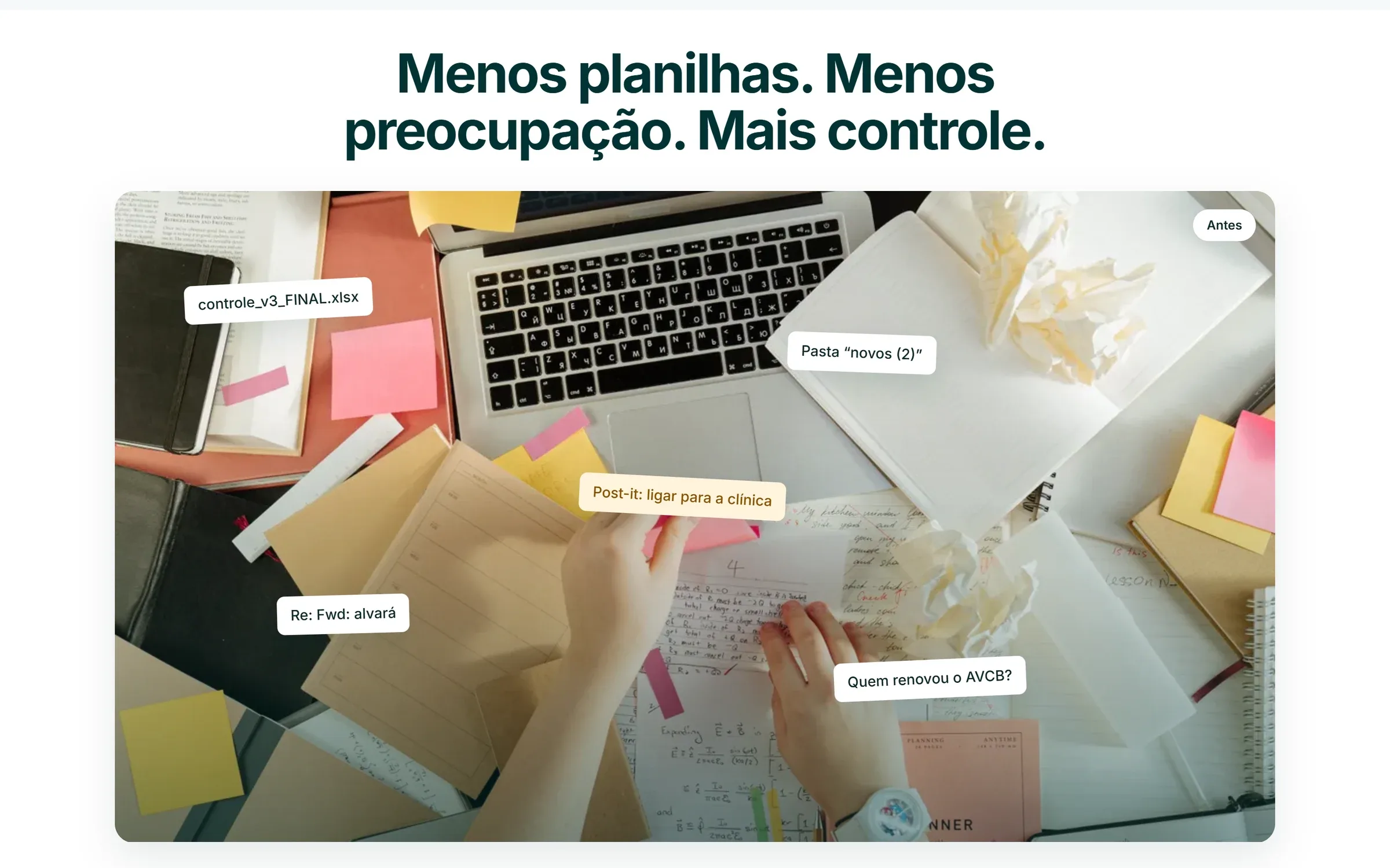 Seção Menos planilhas, menos preocupação, mais controle